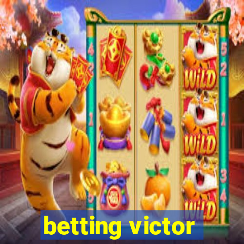 betting victor