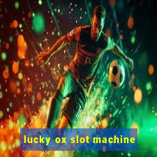 lucky ox slot machine