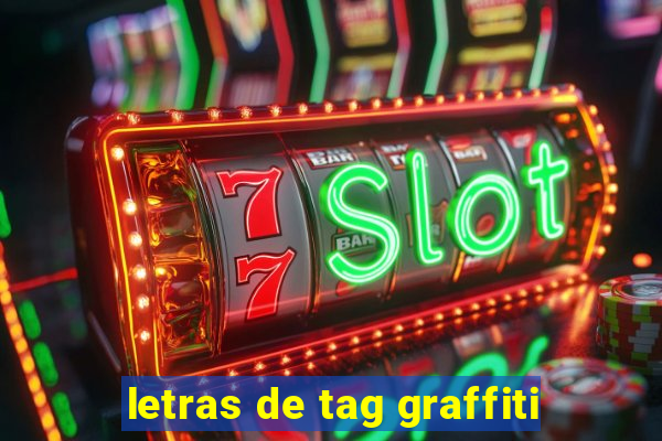 letras de tag graffiti