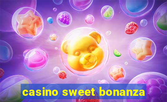 casino sweet bonanza