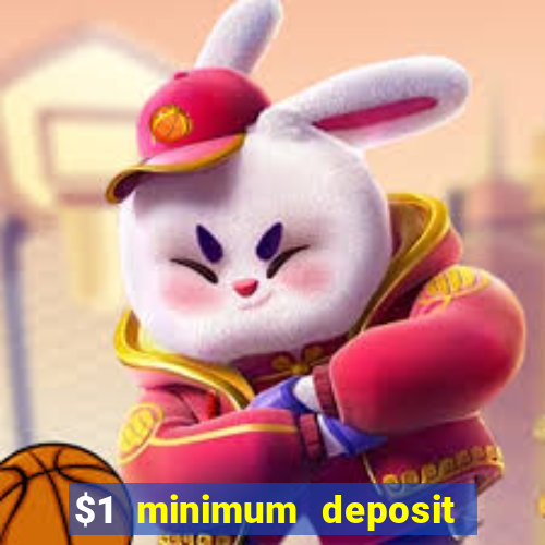 $1 minimum deposit casino australia