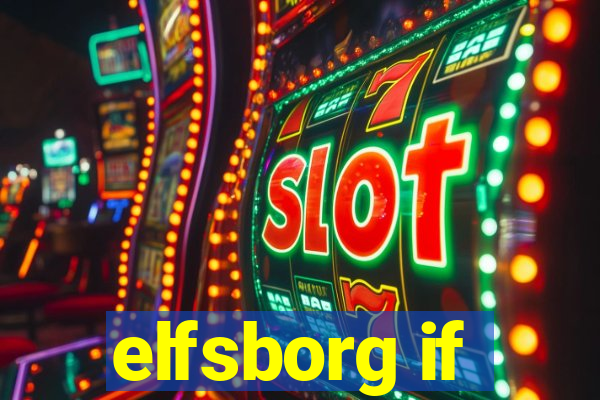 elfsborg if