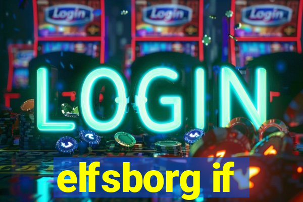 elfsborg if