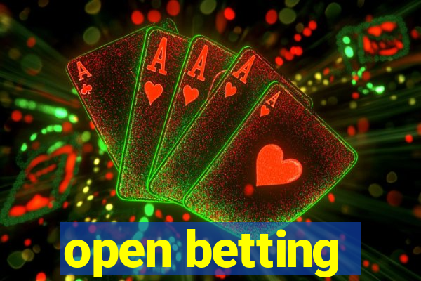 open betting