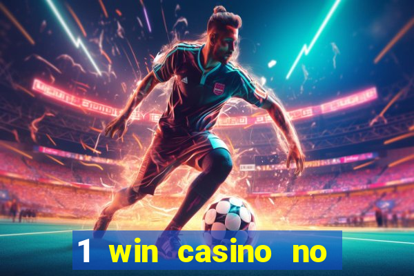 1 win casino no deposit bonus