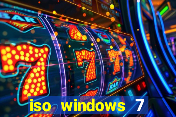 iso windows 7 ultimate 64 bits