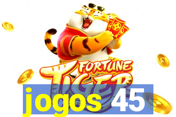 jogos 45