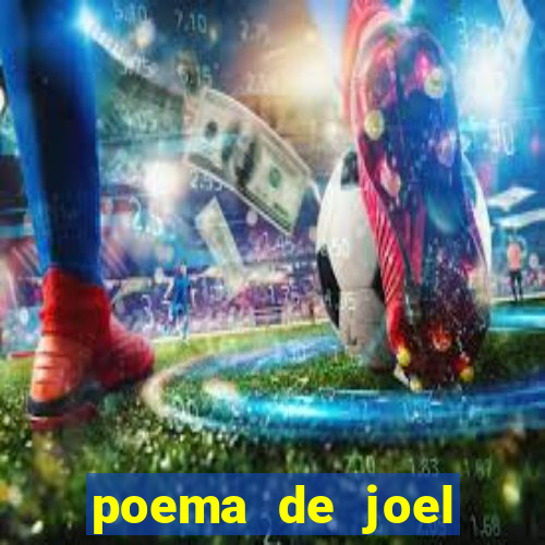 poema de joel rufino dos santos