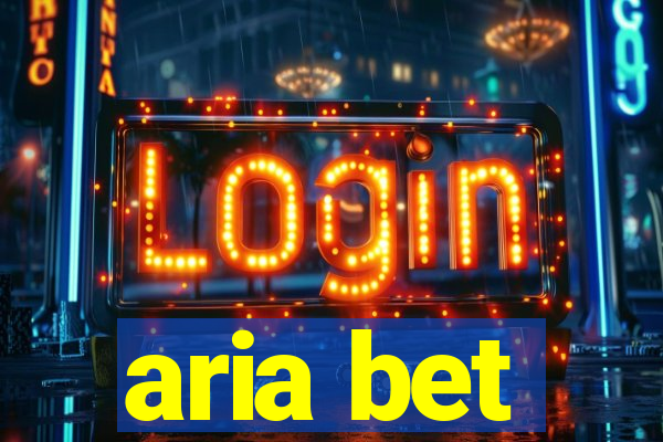 aria bet