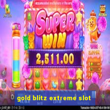 gold blitz extreme slot