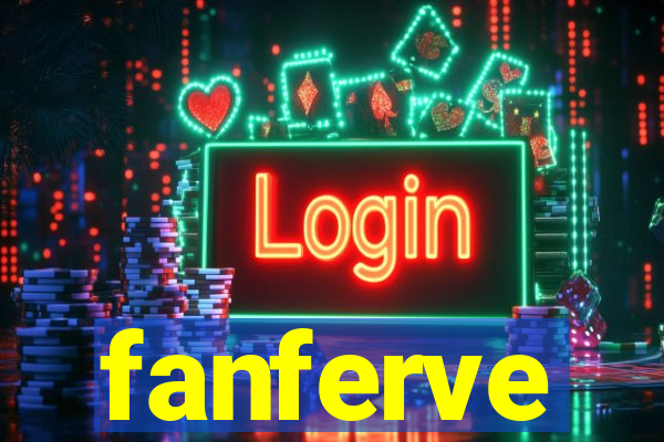 fanferve