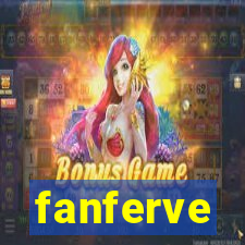 fanferve