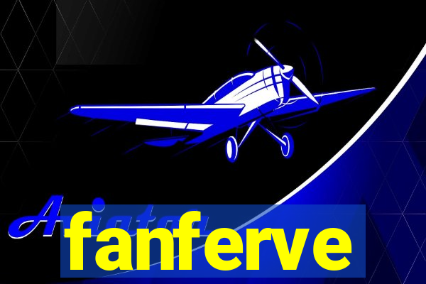 fanferve