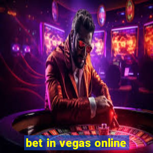 bet in vegas online