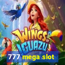 777 mega slot