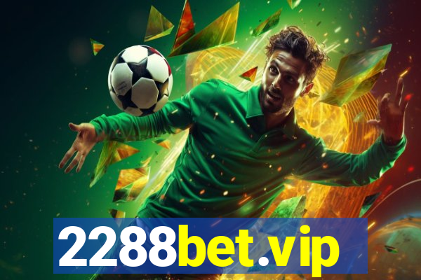 2288bet.vip