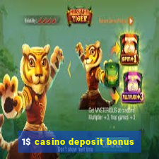 1$ casino deposit bonus