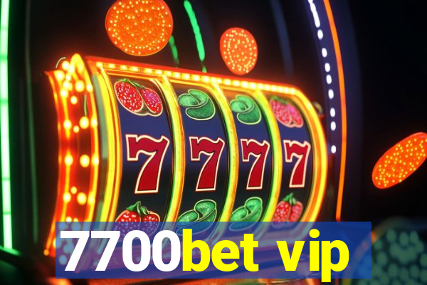 7700bet vip