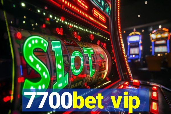 7700bet vip