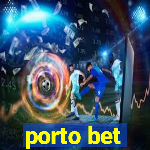 porto bet