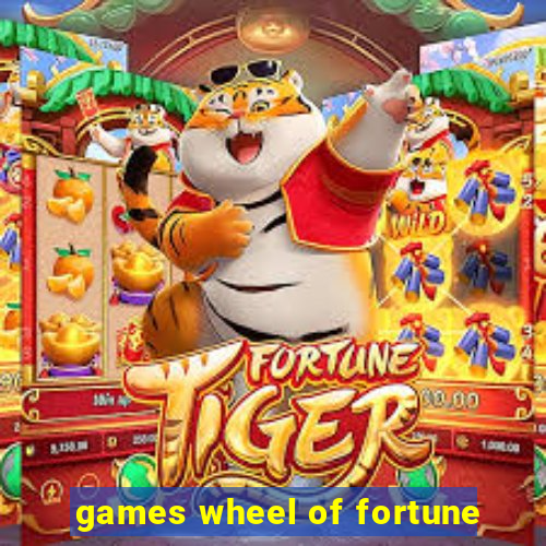 games wheel of fortune