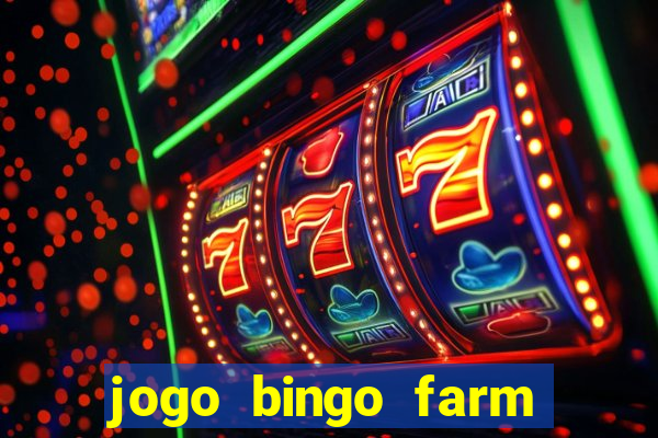 jogo bingo farm paga mesmo