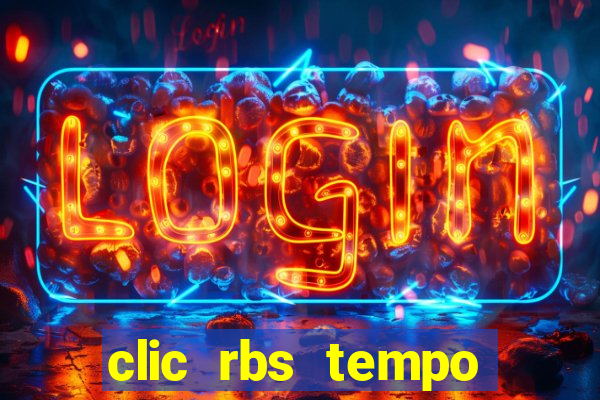 clic rbs tempo porto alegre