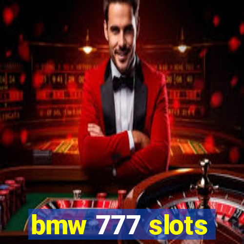 bmw 777 slots