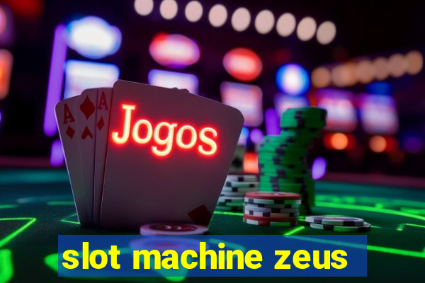 slot machine zeus