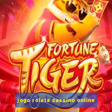 jogo roleta cassino online