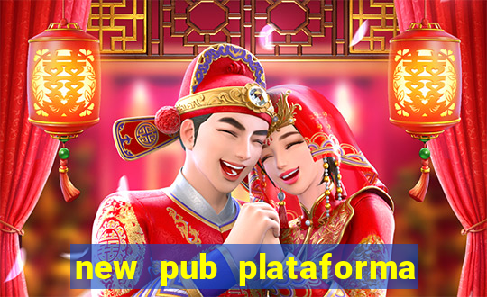 new pub plataforma de jogos