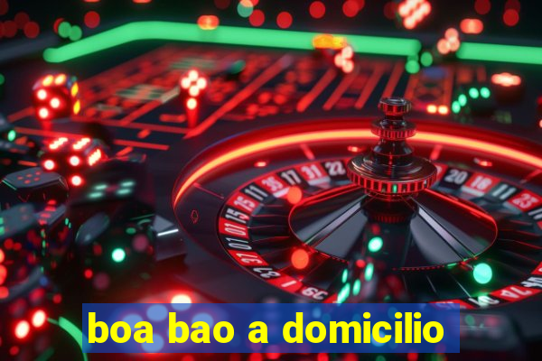 boa bao a domicilio