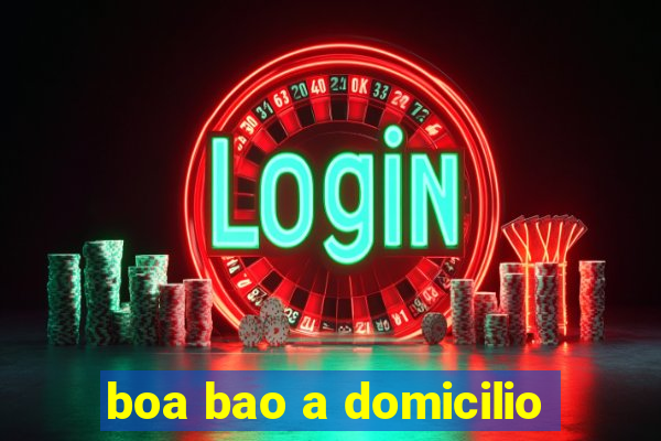 boa bao a domicilio