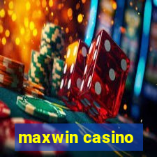 maxwin casino