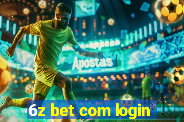 6z bet com login