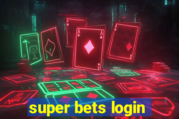 super bets login