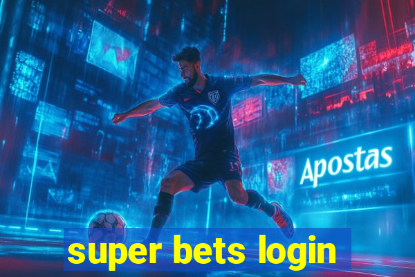 super bets login