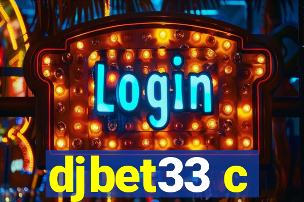 djbet33 c