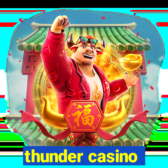 thunder casino