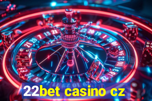 22bet casino cz