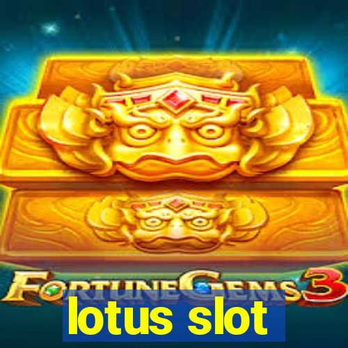 lotus slot