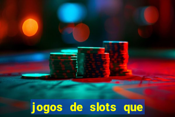 jogos de slots que dao bonus no cadastro