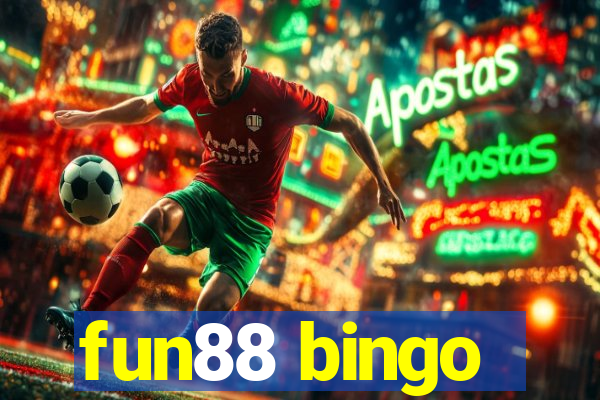 fun88 bingo