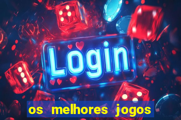 os melhores jogos da internet