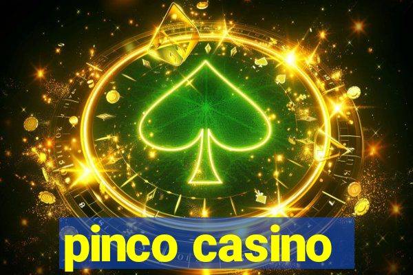 pinco casino