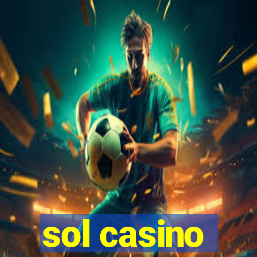 sol casino