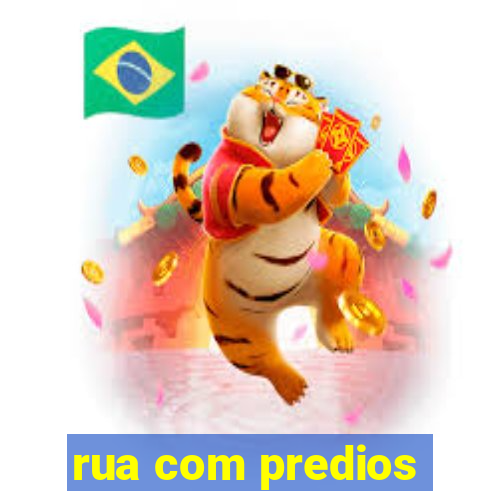 rua com predios