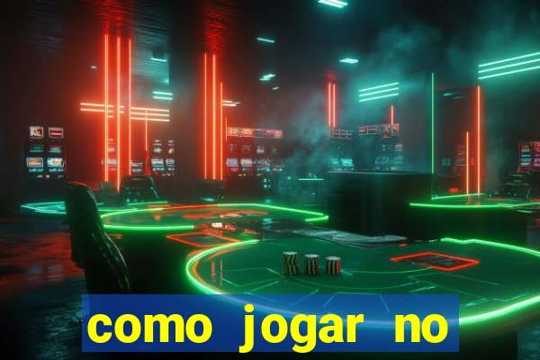 como jogar no esporte bet