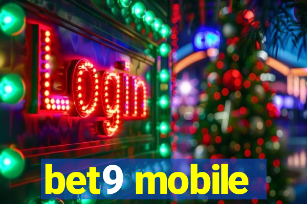 bet9 mobile