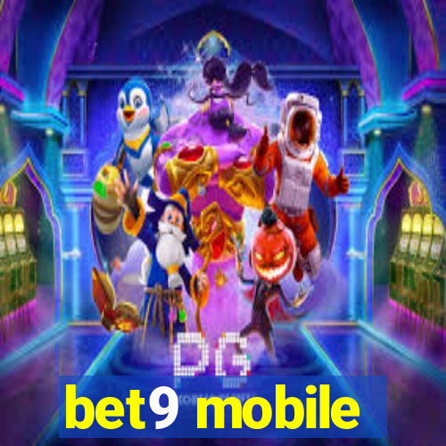 bet9 mobile